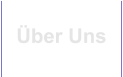 Über Uns